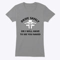 Drive safely or I will see you naked Apparel Trending US Best Seller Look