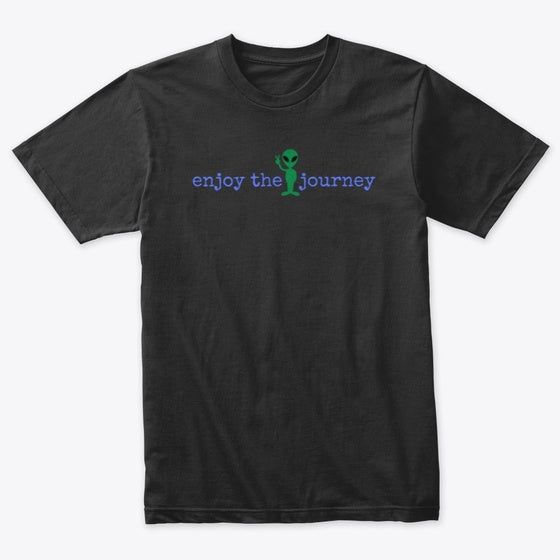 Enjoy Journey Alien Graphic T Shirt