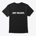 Just Believe