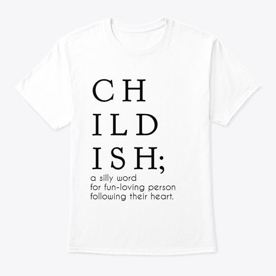 Childish Definition Apparel Apparel Comfort Fit Everyday Wear