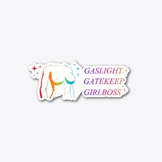 Gaslight Gatekeep Girlboss Apparel Comfort Fit Everyday Wear