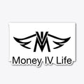 Money for Life Shirt