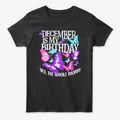 December Is My Graphic T Shirt