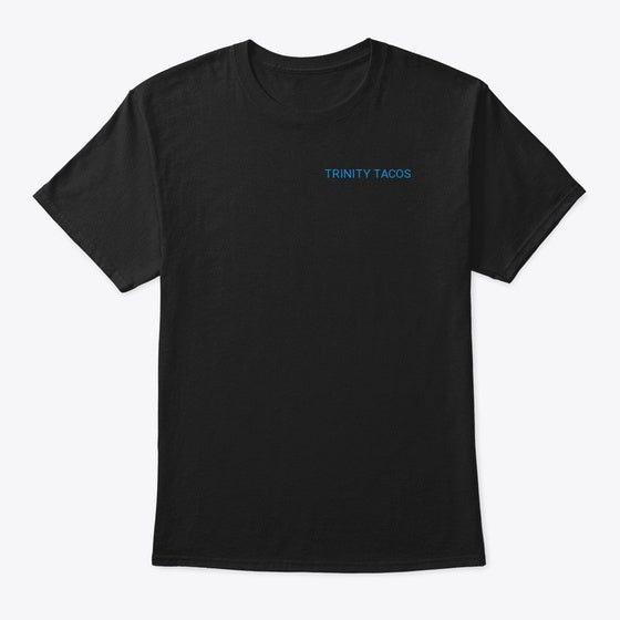 Trinity Tacos Graphic T Shirt