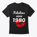 FABULOUS SINCE 1980 | Premium Unisex T-Shirt