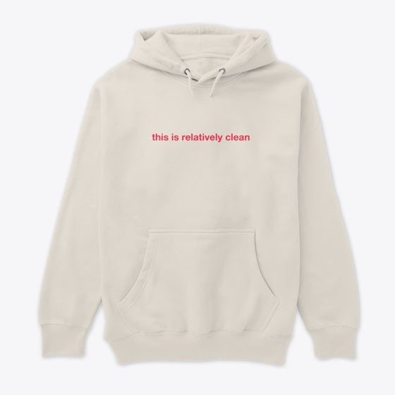 Relatively Clean // SOYBOI