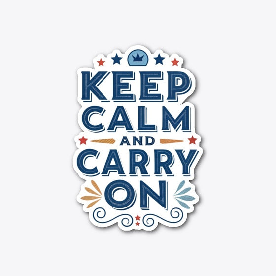 Keep Calm and Carry On T Shirt T Shirt Viral TikTok Best Seller Look