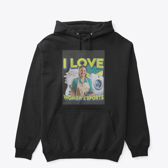 I love women sports funny Apparel High Search Demand Fan Favorite