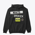 LMM What s Broken Now Hoody Apparel Trending US Daily Wear