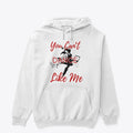 You Can t Dance Like Me Apparel Streetwear Style Hot Right Now