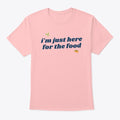 I love food Apparel Comfort Fit US Top Pick