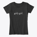 girly girl Apparel High Search Demand Hot Right Now