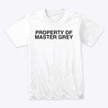 Property of Master Grey T-Shirt | Fantasy Graphic Tee for Everyday Style