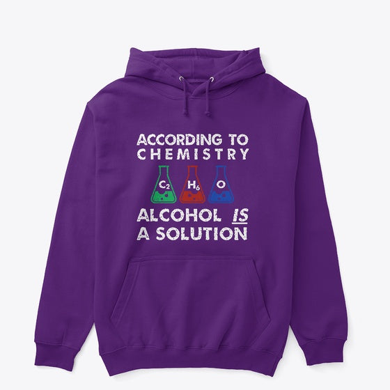 Alcohol is a Solution Apparel Premium Print Best Seller Look