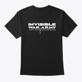 Invisible War Army Shirt