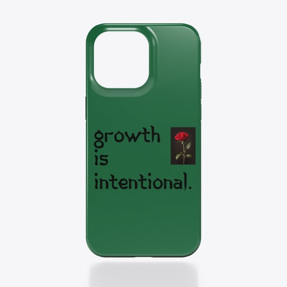 Growth Is Intentional Phone Case Apparel Viral TikTok Daily Wear