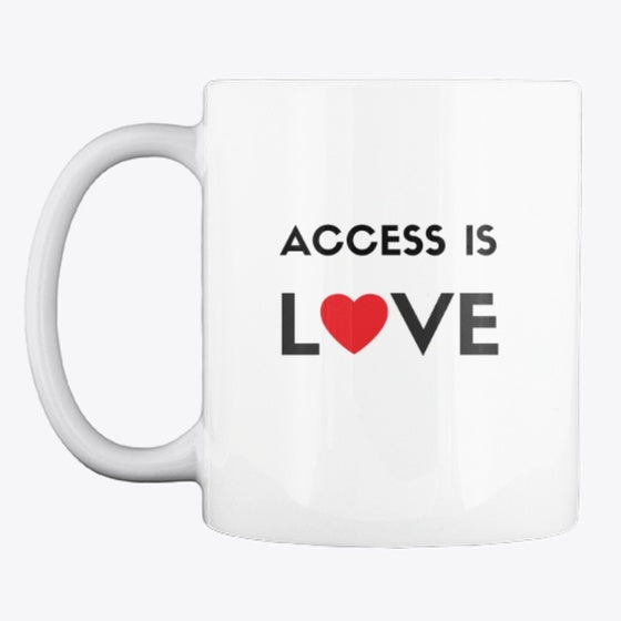 Access Is Love mug | Premium Unisex T-Shirt