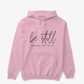 Be Still Pink | Premium Unisex T-Shirt