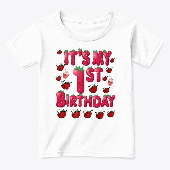 1st Birthday Strawberry Graphic T Shirt
