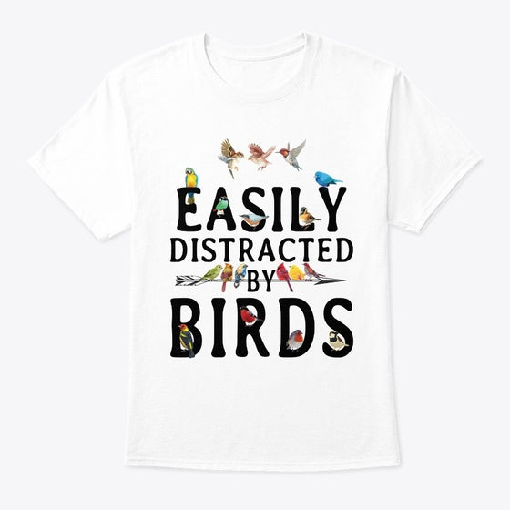 Easily Distracted By Graphic T Shirt