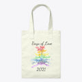 Bags of Love 2021 Tote Bag High Search Demand Gift Ready