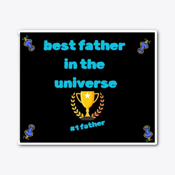 best Father in the universe Apparel Trending US Fan Favorite