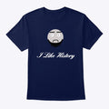 I Like History T
