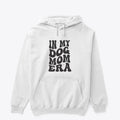 In my Dog Mom Era Apparel Viral TikTok Gift Ready