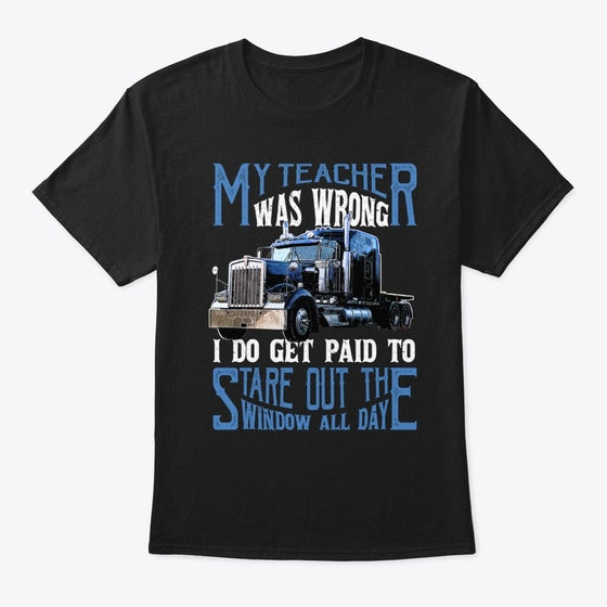 My Teacher Was Graphic T Shirt