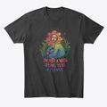 I'm just a weed trying to be a flower | Premium Unisex T-Shirt