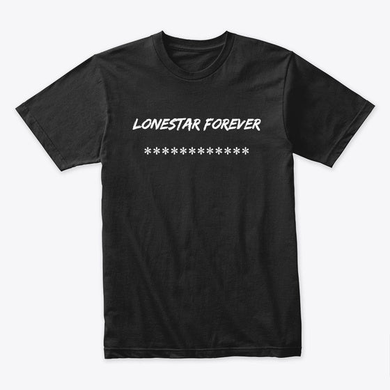 LoneStar Forever Apparel Comfort Fit Gift Ready
