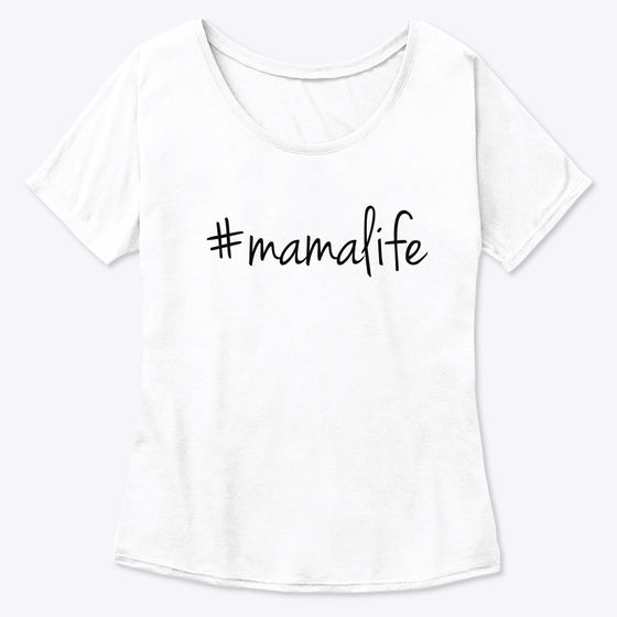 MamaLife Statment Shirt T Shirt Premium Print Best Seller Look
