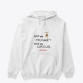 Not My Monkey Apparel Premium Print Fan Favorite