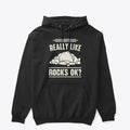 I Just Really Like Rocks Okay Apparel Streetwear Style Fan Favorite