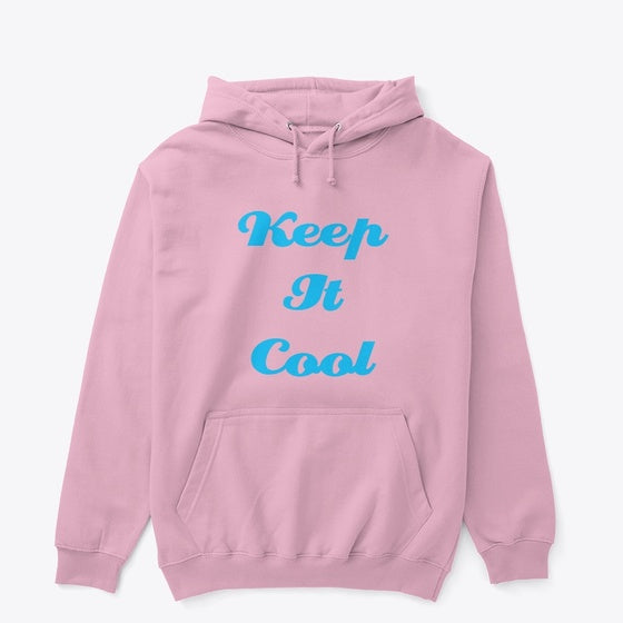 Keep It Cool Collection Apparel Streetwear Style Hot Right Now