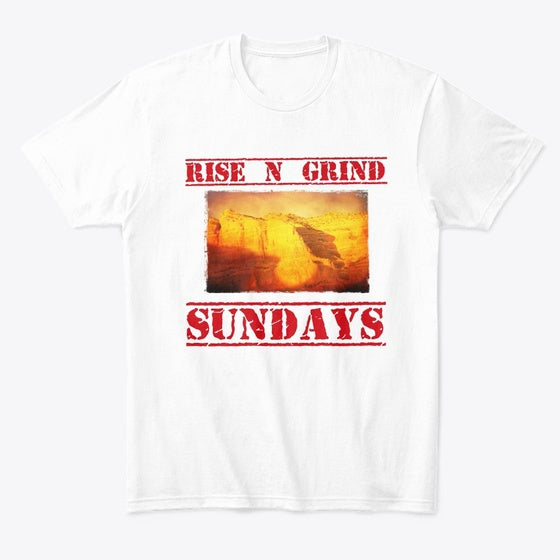 Rise N Grind Sundays Shirt