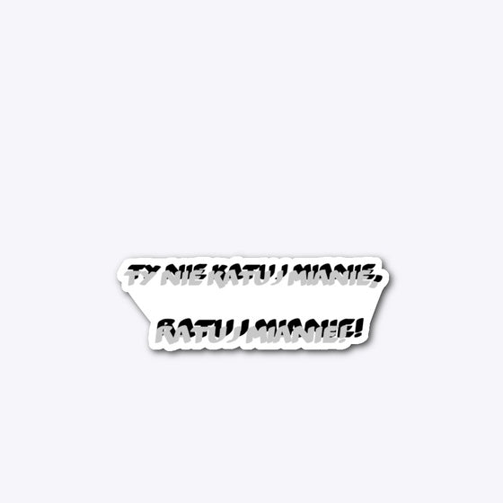 Katuj Ratuj Collection by VOLSKI Apparel High Search Demand Fan Favorite