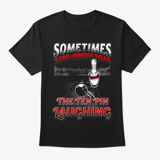 Hear 10 Pin Laughing Bowling Apparel Trending US Gift Ready