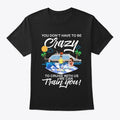 Crazy To Cruise Graphic T Shirt