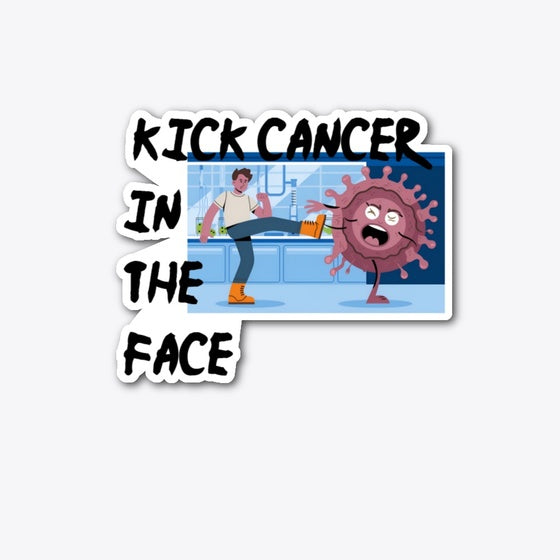 Kicking CANCER in the FACE Shirt