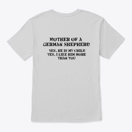 Mother of a German Shepherd Unisex Tee | Premium Unisex T-Shirt, Trending Graphic Tee