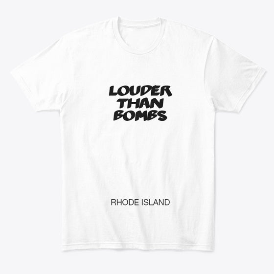 Louder Than Bombs T Shirt T Shirt Premium Print Gift Ready