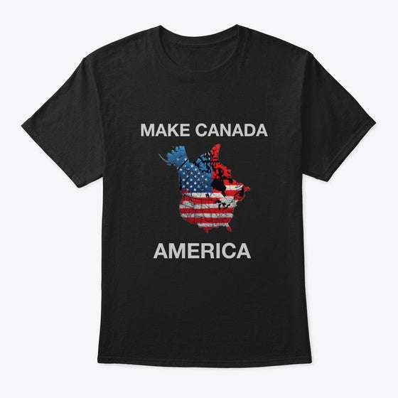 MAKE CANADA AMERICA Shirt