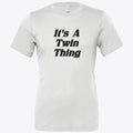 It s a Twin Thing Apparel High Search Demand Gift Ready