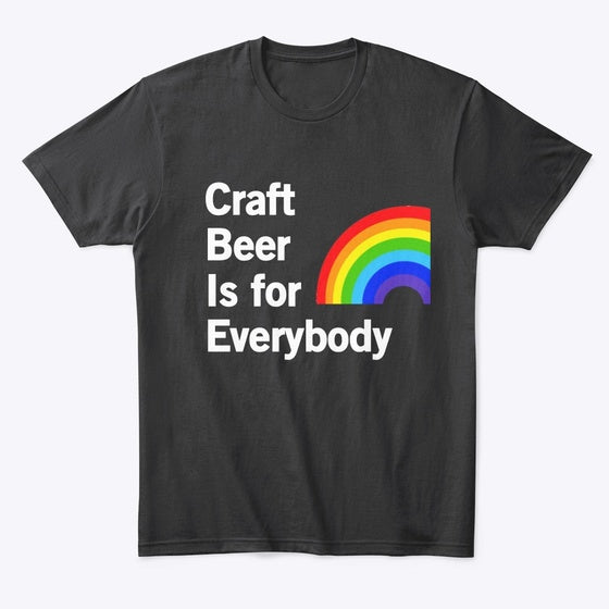 Craft Beer is for Everybody Apparel High Search Demand US Top Pick