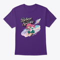 Believe in Your Sparkle Shirt