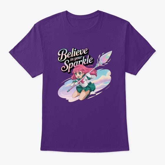 Believe in Your Sparkle Shirt