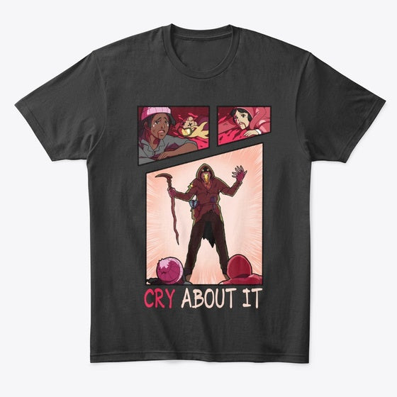 CRY ABOUT IT Apparel Comfort Fit Gift Ready