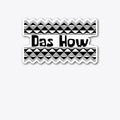 Das How Das Why Tees Stickers Mugs T Shirt Premium Print Daily Wear