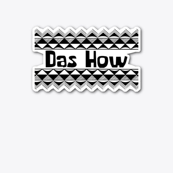 Das How Das Why Tees Stickers Mugs T Shirt Premium Print Daily Wear